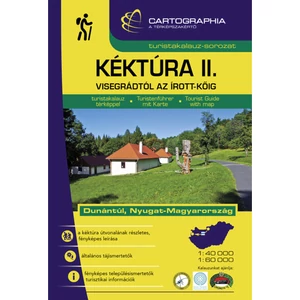 Cartographia Kéktúra II. (Visegrádtól az Írott-kőig) turistakalauz