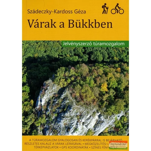 Szádeczky-Kardoss Géza, Várak a Bükkben - Jelvényszerző túramozgalom